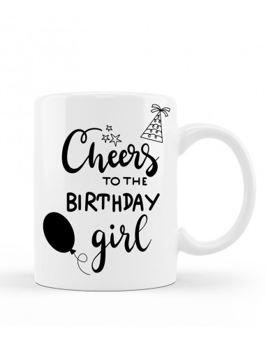 Cheers To The Bday Girl Mug